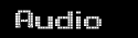 Audio